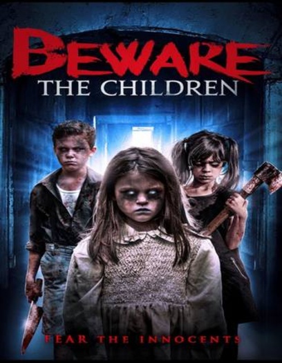 Beware The Children (2018) Hindi ORG Dual Audio BluRay | 720p | 480p | ESubs